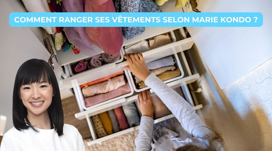 Comment ranger ses vêtements selon Marie Kondo